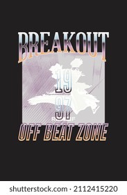 BREAKOUT OFF BEAT ZONE 1997 GRAPHICS VECTOR SKETCH