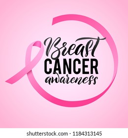 Breast Cancer Awareness Calligraphy Poster Design. Ribbon around letters. Vector Stroke Pink Ribbon. October is Cancer Awareness Month.