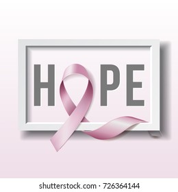 Breast cancer awareness concept with text HOPE and Realistic pink ribbon. Vector illustration