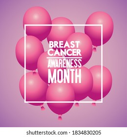 breast cancer awareness month campaign poster with balloons helium vector illustration design