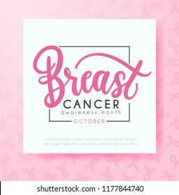 Breast cancer awareness month design with lettering. Vector illustration