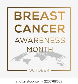 Breast Cancer Awareness Month, held on October.