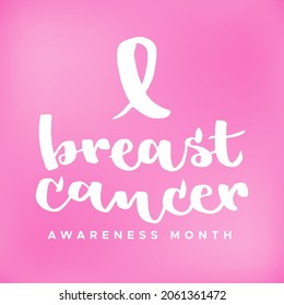 Breast cancer awareness month lettering. Pink gradient background. Vector illustration, flat design