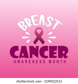 Breast Cancer Awareness month in October. vector Calligraphy Poster pink ribbon, template. Vector illustration.
