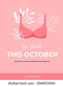 Breast Cancer Awareness month. Pink, minimalistic poster design with bra and flowers. October is Cancer Awareness Month