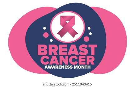 Breast Cancer Awareness Month. Pink october. Pink ribbon. Woman healthcare. Celebrate annual. Medic concept. Girl solidarity. Cancer prevention. Female disease. Poster, banner and background. Vector