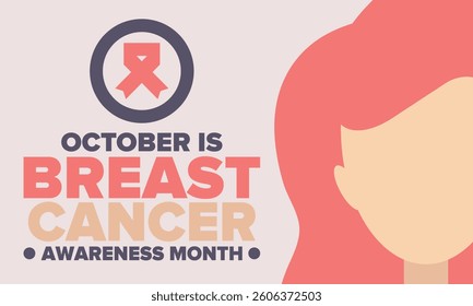 Breast Cancer Awareness Month. Pink october. Pink ribbon. Woman healthcare. Celebrate annual. Medic concept. Girl solidarity. Cancer prevention. Female disease. Poster, banner and background. Vector