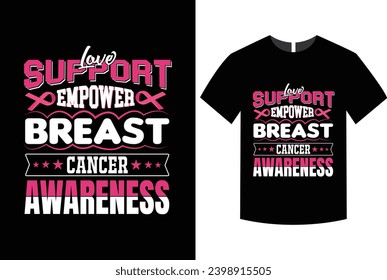 Breast cancer awareness month t-shirt design, quotes, october Pink Cancer t-shirt, typography tshirt vector graphic, background, mug, sticker, fully editable and printable vector template.