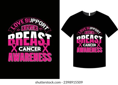 Breast cancer awareness month t-shirt design, quotes, october Pink Cancer t-shirt, typography tshirt vector graphic, background, mug, sticker, fully editable and printable vector template.