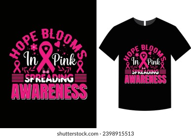 Breast cancer awareness month t-shirt design, quotes, october Pink Cancer t-shirt, typography tshirt vector graphic, background, mug, sticker, fully editable and printable vector template.