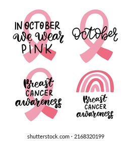 Breast cancer awareness. In october we wear pink. Support hope inspirational woman health care medical design element. Breast cancer ribbons and pink rainbow