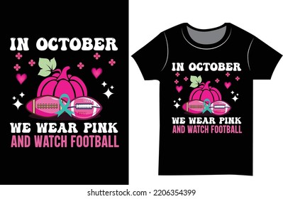 Breast cancer awareness pink color SVG t shirt. Gift t shirt design for men.