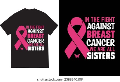 Breast cancer Awareness Awareness pink girls quotes typography shirt design vector, illustration