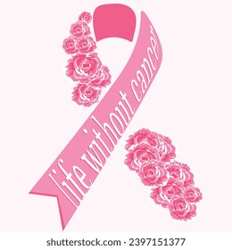 breast cancer awareness pink ribbon design where half of the ribbon is filled with pink roses and the other half is filled with cancer free life text