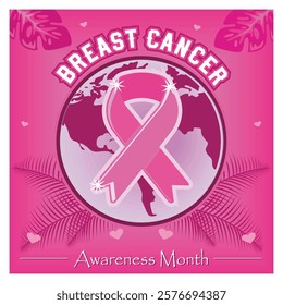 Breast Cancer Awareness poster featuring a ribbon over a world map, symbolizing global unity and support.  Flat vector modern illustration 