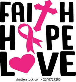 Breast Cancer Awareness Quotes and svg vector illustrations, Tshirt design for breast cancer campaign 
