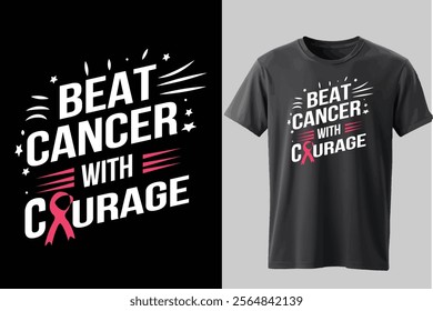 Breast Cancer awareness T shirt Design, Beat Cancer with Courage T shirt 