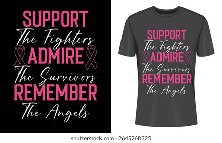 Consciência do câncer de mama T Shirt Design Suporte Admire Lembre-se