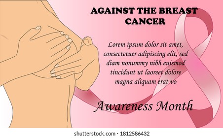 Breast cancer awareness vector illustration, woman checking her breast, pink ribbon on the right side and text against breast cancer