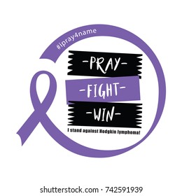 Breast Cancer Quote, Pray Fight Win. Drawing for prints on t-shirts and bags, stationary or poster. Purple Ribbon