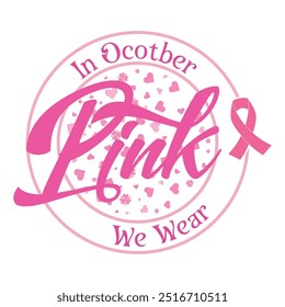 Breast Cancer Quotes with Ribbon and pink color