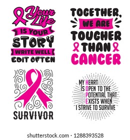 Breast Cancer Quotes Saying, 100 vector best for print design like t-shirt, mug, frame and other