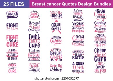 Breast Cancer Quotes svg Bundle. Quotes about Breast Cancer, Breast Cancer cut files Bundle of 25 svg eps Files for Cutting Machines Cameo Cricut, Breast Cancer Quotes svg