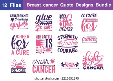 Breast Cancer Quotes svg Bundle. Quotes about Breast Cancer, Breast Cancer cut files Bundle of 12 eps Files for Cutting Machines Cameo Cricut, Breast Cancer Quotes