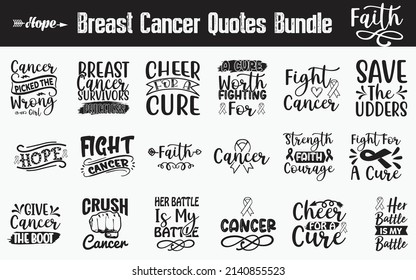 Breast Cancer Quotes SVG Cut Files Designs Bundle. Breast Cancer quotes SVG cut files, Breast Cancer quotes t shirt designs, Saying about Awareness, Survivors cut files, Awareness quotes eps files, svg