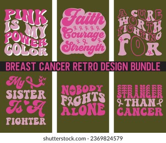  Breast Cancer Retro Design Bundle,Cancer Awareness Retro Design Bundle ,Groovy Breast Cancer Design Bundle