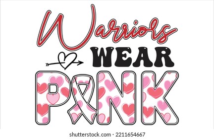 Breast Cancer Sublimation Quotes SVG Cut Files Designs. Breast Cancer Stickers quotes SVG cut files, Breast Cancer Stickers quotes t shirt designs, Saying about Breast Cancer Stickers .