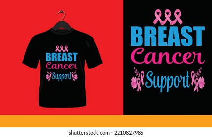 Breast Cancer Support - Printable T-Shirt Vector Design
