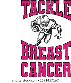 Breast cancer, tackle, fight, wear pink, Hope, race, dalmatian dots, support squad, awareness, football sport, coquette bow, usa flag, i wear pink for my family, dad, mom, sis, brother, baseball