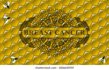 Breast Cancer text inside honey realistic badge. beekeeping fancy background. Illustration. 