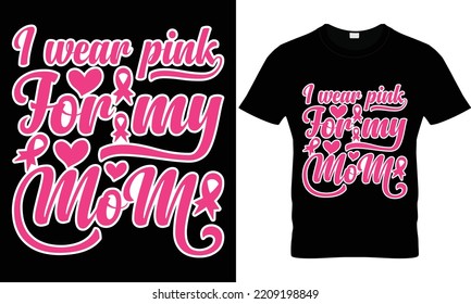 breast cancer t-shirt design beautiful template 100% vector best Vector graphic for T-Shirt illustration and other uses. print ready File any products