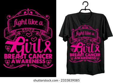 Breast Cancer T-shirt Design. World Breast Cancer Day t-shirt design. custom, Typography And Vector t-shirt design. 
