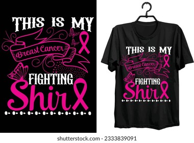 Breast Cancer T-shirt Design. World Breast Cancer Day t-shirt design. custom, Typography And Vector t-shirt design. 
