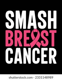 Breast Cancer t-shirt, Smash Breast Cancer t-shirt, Breast cancer Card