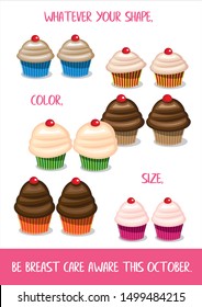 Breast care awareness poster featuring cupcakes to represent the breasts of women of different shapes, sizes and ethnicities. October is Breast Care Awereness month. 