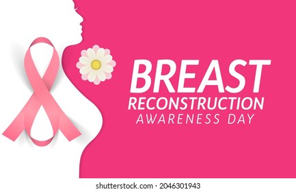 Breast Reconstruction awareness day is observed every year on the third Wednesday of October. it is the surgical process of rebuilding the shape and look of a breast. Vector illustration