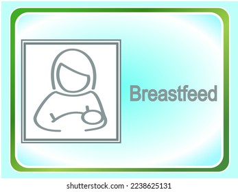 Breastfeed attention plank or education healt for mom,vector