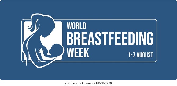 Breastfeeding week. Holiday concept. Template for background, banner, card, poster, t-shirt with text inscription