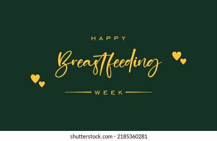 Breastfeeding week. Holiday concept. Template for background, banner, card, poster, t-shirt with text inscription