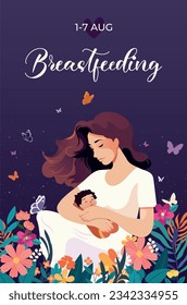 Breastfeeding week poster. Mother breastfeed her baby surrounded by flowers and butterflies.vector