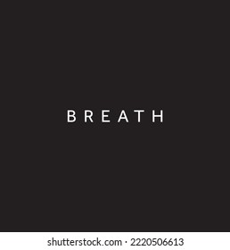Breath banner on black background.