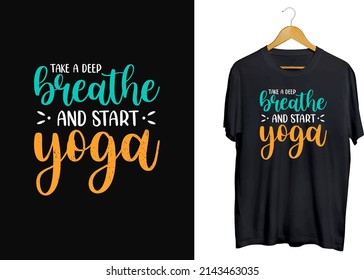 Breathe yoga t-Shirt design, Typography Yoga shirt vector, World yoga day tee