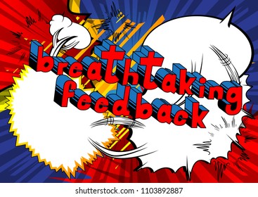 Breathtaking Feedback - Comic book word on abstract background.