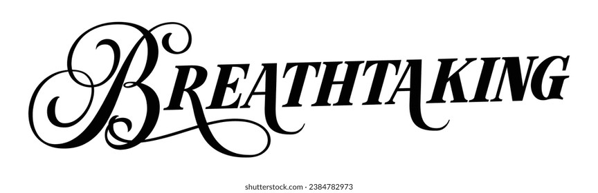 breathtaking text on white background.