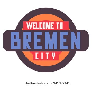 Bremen in Germany is Beautiful city to visit on holiday, vector cartoon illustration