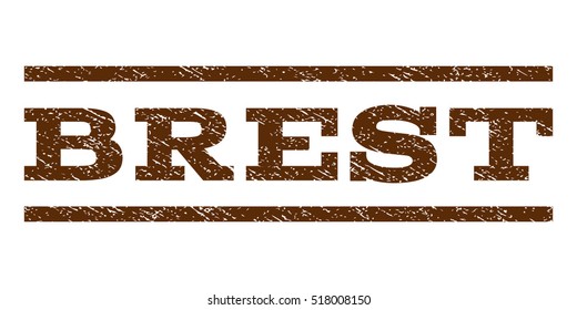 Brest watermark stamp. Text caption between horizontal parallel lines with grunge design style. Rubber seal stamp with scratched texture. Vector brown color ink imprint on a white background.